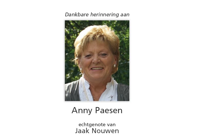 wife of Jaak Nouwen, mother of Dirk Nouwen